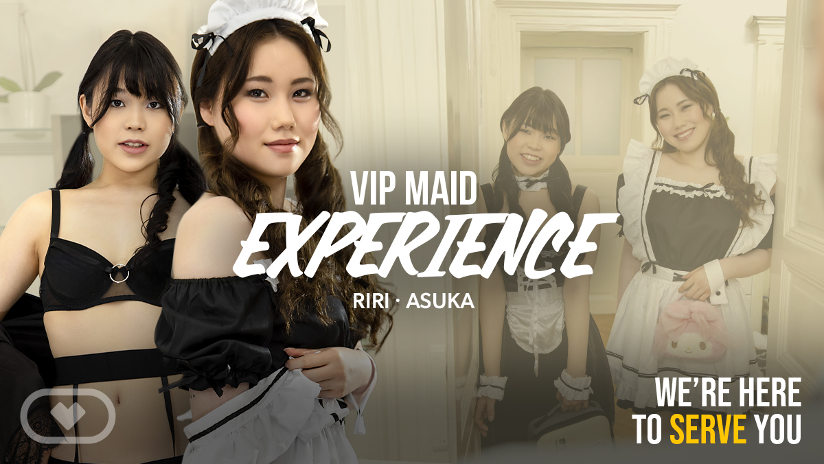 VIP Maid Experience
