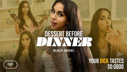 Dessert Before Dinner