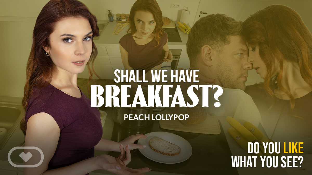 Shall We Have Breakfast?